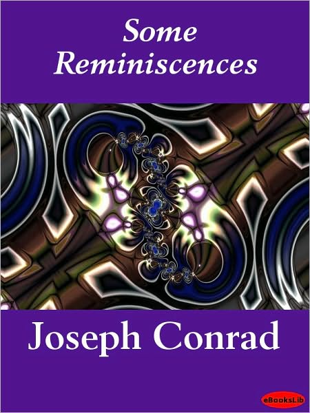 Some Reminiscences [ePUB]